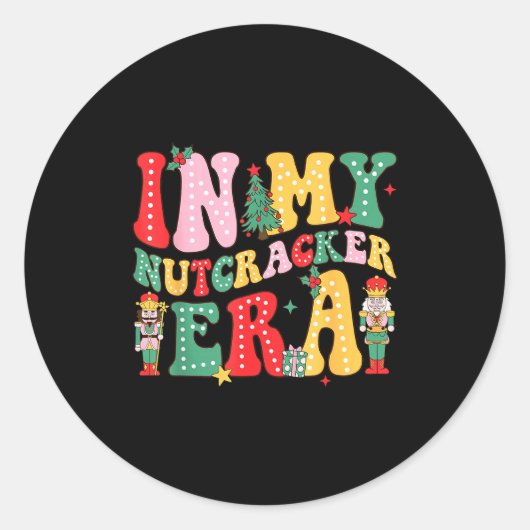 Nk Nutcracker Squad In My Nutcracker Era Christmas Ronde Sticker (Voorkant)