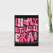 Nk Nutcracker Squad In My Nutcracker Era Nk Christ Kaart (Voorkant)