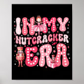 Nk Nutcracker Squad In My Nutcracker Era Nk Christ Poster (Voorkant)