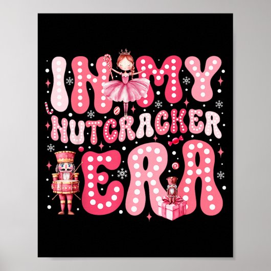 Nk Nutcracker Squad In My Nutcracker Era Nk Christ Poster (Voorkant)