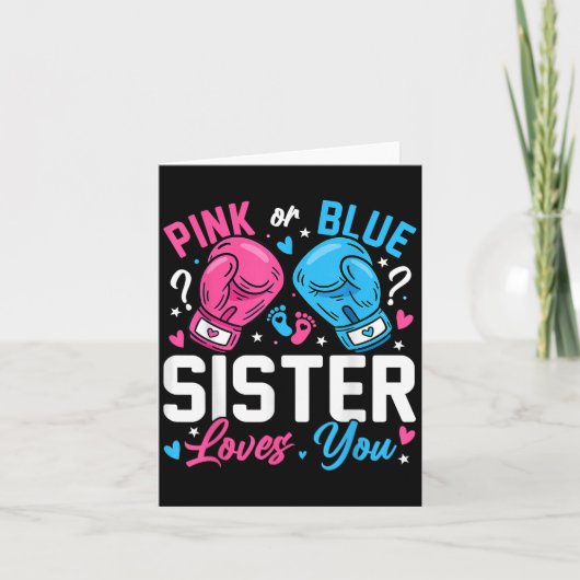 Nk Or Blue Sister Loves You Boxing Gender Reveal  Kaart (Voorkant)
