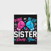 Nk Or Blue Sister Loves You Boxing Gender Reveal  Kaart (Voorkant)