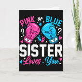 Nk Or Blue Sister Loves You Boxing Gender Reveal  Kaart (Voorkant)