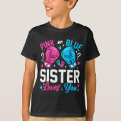 Nk Or Blue Sister Loves You Boxing Gender Reveal  T-shirt (Voorkant)