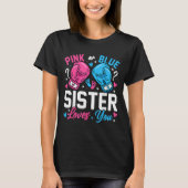 Nk Or Blue Sister Loves You Boxing Gender Reveal T-shirt (Voorkant)