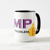 NMP-Het is mijn probleem niet! Mok (Voorkant rechts)