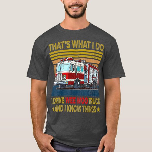 Nn I Drive Wee Woo Truck FireFighter Costuum T-shirt (Voorkant)