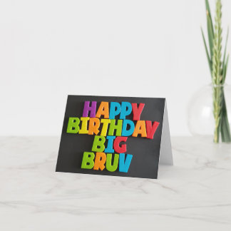 No: 181.HAPPY BIRTHDAY BIG BRUV kaart van TFDG
