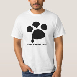 NO AL MALTRATO ANIMAL T-SHIRT