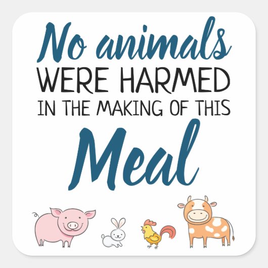 No animals were harmed vegan with cartoon animals vierkante sticker (Voorkant)