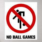 NO Ball Games ⚠ Thai Park ⚠ Poster (Voorkant)