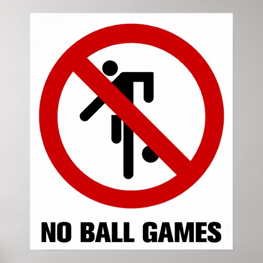 NO Ball Games ⚠ Thai Park ⚠ Poster (Voorkant)