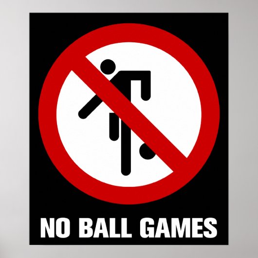 NO Ball Games ⚠ Thai Park ⚠ Poster (Voorkant)