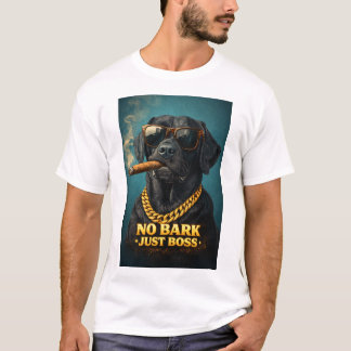 No Bark Just Boss – Powerful Dog with Cigar & Gold T-shirt