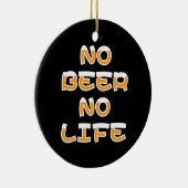 NO BEER NO LIFE KERAMISCH ORNAMENT (Rechts)
