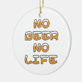 NO BEER NO LIFE KERAMISCH ORNAMENT (Links)