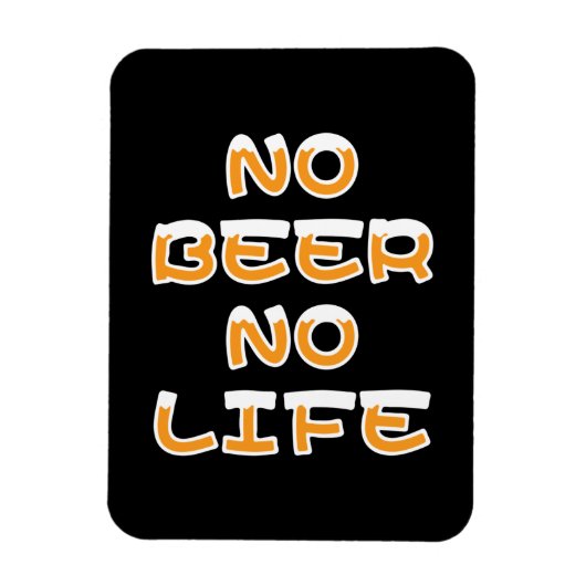 NO BEER NO LIFE MAGNEET (Verticaal)