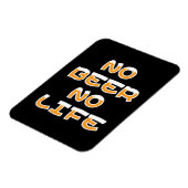 NO BEER NO LIFE MAGNEET (Linkerzijde)