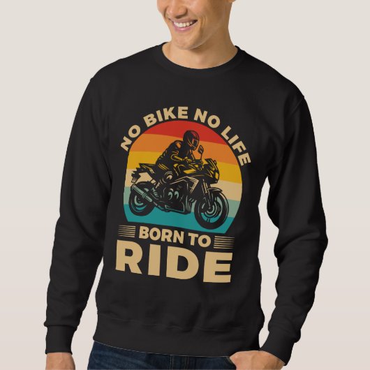 No Bike no life Ride Motorcycle Trui (Voorkant)