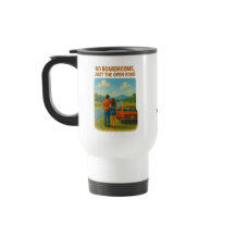 No Boardrooms/Open Road Travel Mug | Add Text/Name