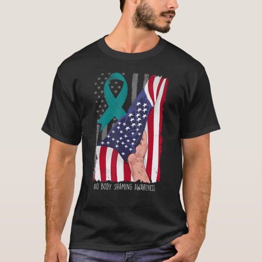 No Body Shaming Shirt Awareness American Flag Teal (Voorkant)