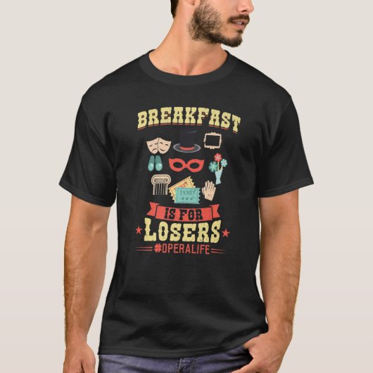 No Breakfast  Operalife  Opera Singer T-shirt (Voorkant)
