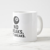No Breaks Just Breaks Grote Koffiekop (Voorkant rechts)