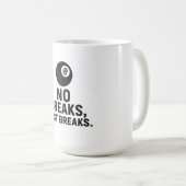 No Breaks Just Breaks Koffiemok (Voorkant rechts)