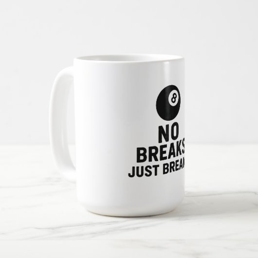 No Breaks Just Breaks Koffiemok (Voorkant links)