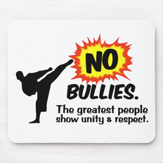 No Bullies mousepad Muismat (Voorkant)