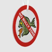 No Bully Zone Ornament (voorkant)