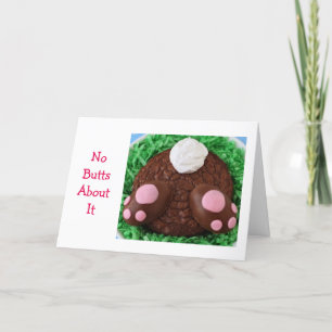 NO BUTTS OVER IT-EASTER WENS IS ENORM FEESTDAGEN KAART
