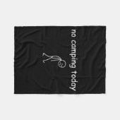 No Camng Today, Funny Sad Camper Design For Camng  Fleece Deken (Voorkant (Horizontaal))
