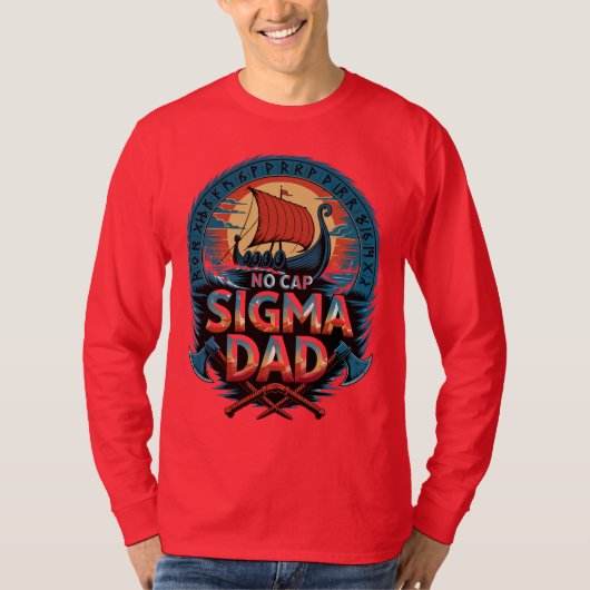 No Cap Sigma Dad Viking Style for Fathers Day T-shirt (Voorkant)