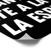 No Cedas Ante Las Mentiras (wit) Poster (Hoek)