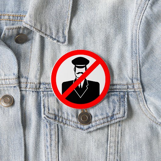 No Chauffeur Allowed Symbol Funny Warning Ronde Button 7,6 Cm