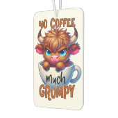 No Coffee Much Grumpy  Luchtverfrisser (Links)