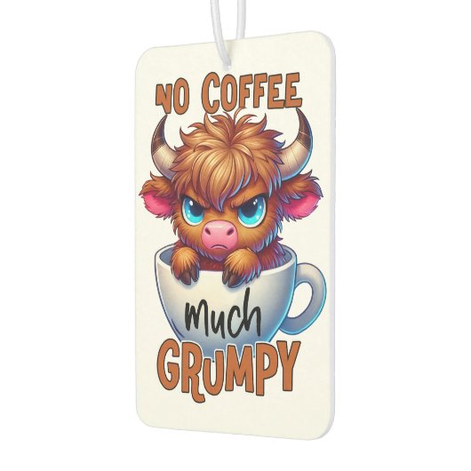 No Coffee Much Grumpy  Luchtverfrisser (Links)