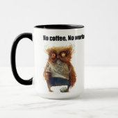 No coffee, No workee Mok (Links)