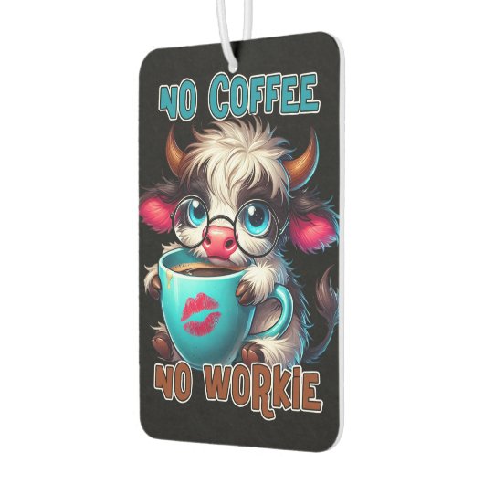 No Coffee No Workie  Luchtverfrisser (Links)