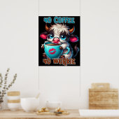 No Coffee No Workie Poster (Keuken)
