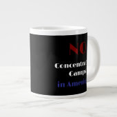 No concentration camps in America Grote Koffiekop (Voorkant rechts)