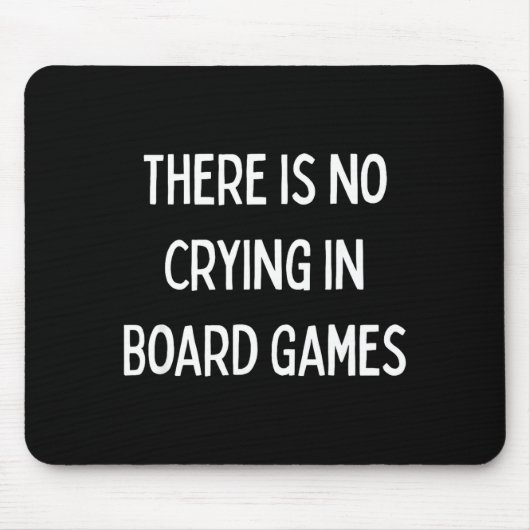 No Crying In Board Games Trivia Game Night Funny Q Muismat (Voorkant)