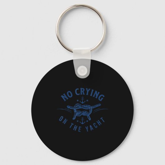 No Crying On The Yacht Bold Vacation Quote Funny  Sleutelhanger (Voorkant)