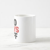 "No Days Off" Bold Typography Mug Koffiemok (Center)