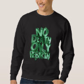 No Death Only Rebirth MENS BASIC SWEATSHIRT  (Voorkant)