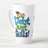 No Debt Just Skills Latte mok - Grappig Afstuderen (Linkerhoek)