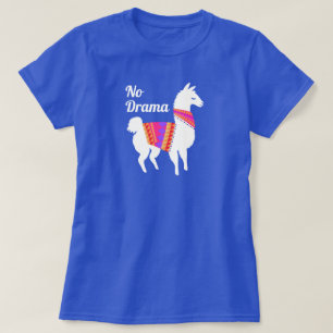 No Drama Llama Funny T-shirt