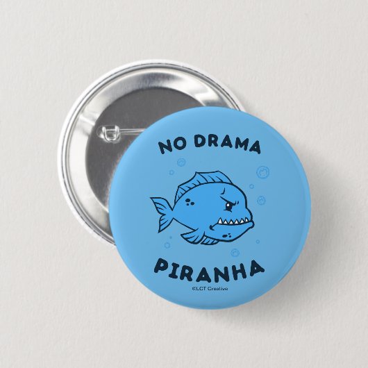 No Drama Piranha Ronde Button 5,7 Cm (Voorkant /achterkant)