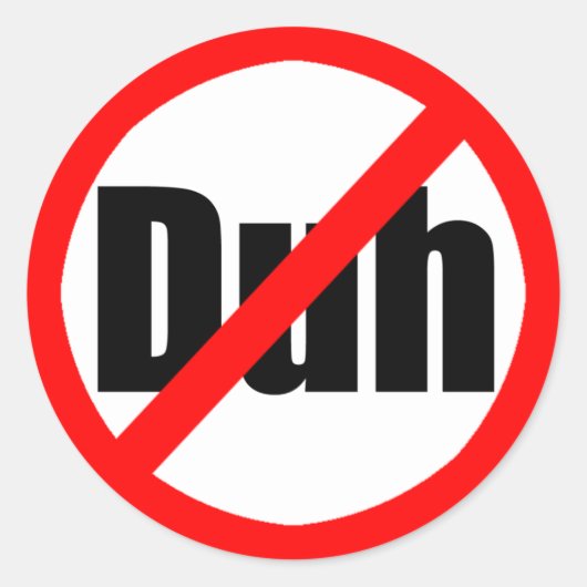 "No Duh" Sticker (Voorkant)
